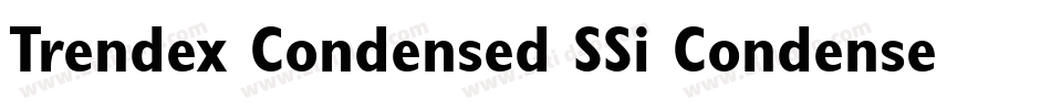Trendex Condensed SSi Condensed字体转换